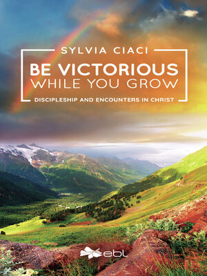 cover image of Be Victorious While You Grow